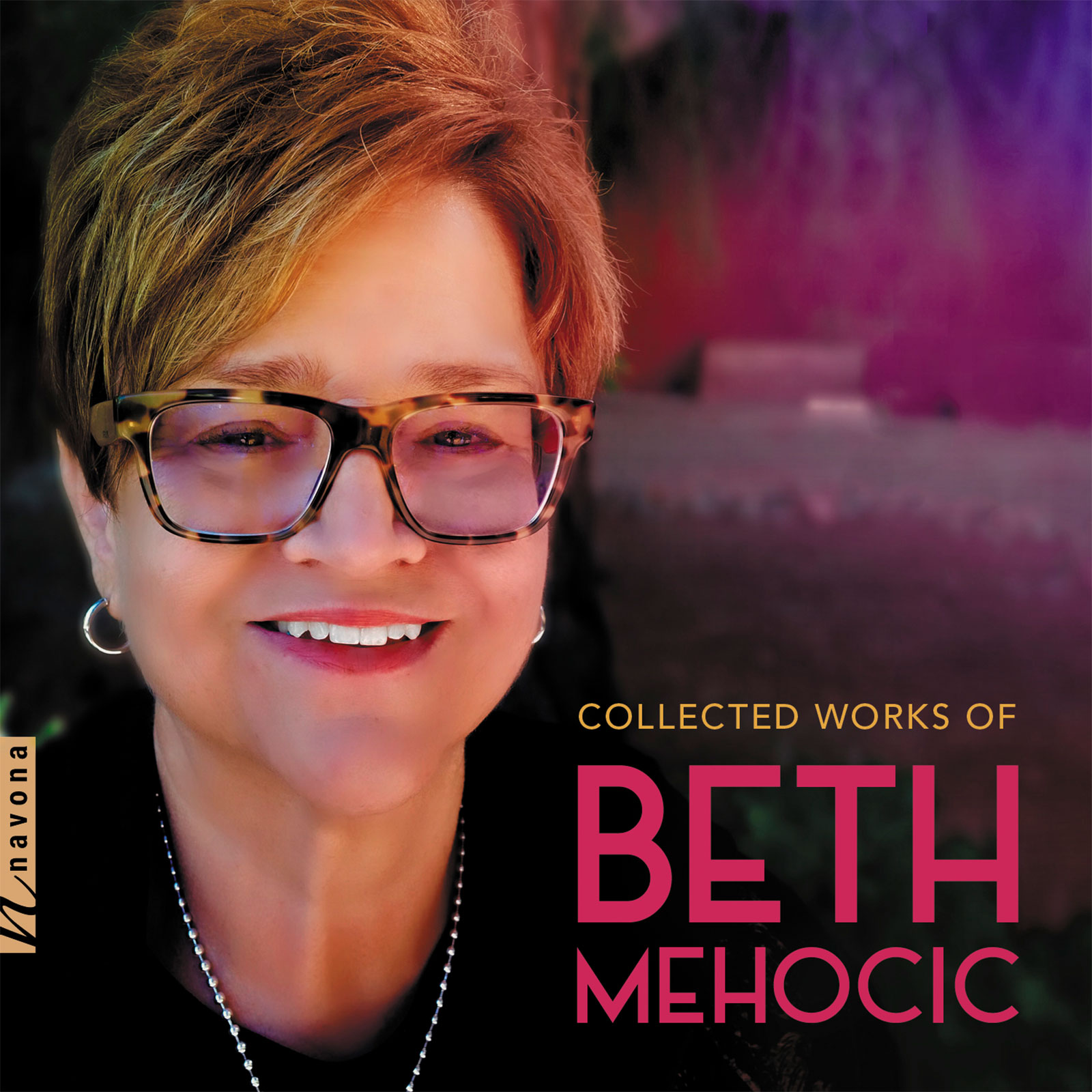 COLLECTED WORKS OF BETH MEHOCIC - Album Cover